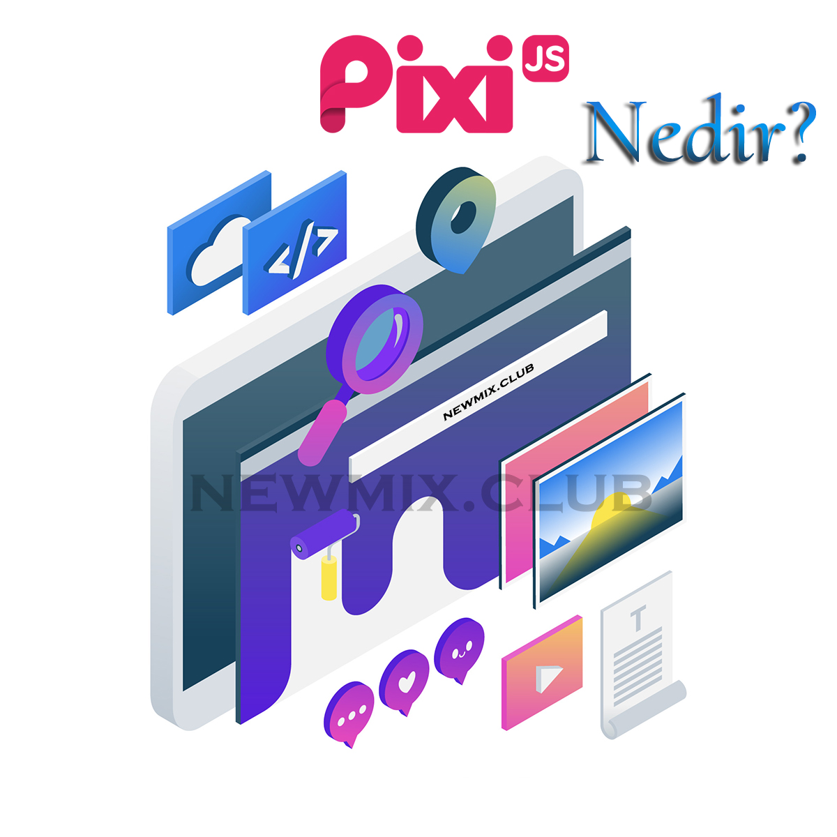 PixiJS Nedir? Nasıl Kullanılır?